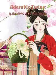 Adorable Twins: A Hunter’s Wife Has Space