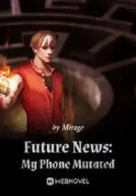 Future News: My Phone Mutated