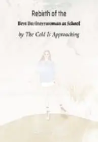 Rebirth of the Best Businesswoman at School